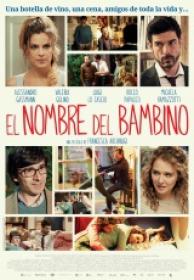 El Nombre Del Bambino [BluRay Rip][AC3 2.0 Español Castellano][2016]