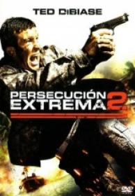 Persecucion Extrema 2 [DVDrip][ Spanish]