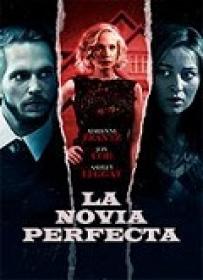 La Novia Perfecta [BluRay Rip][AC3 2.0 Español Castellano][2017]