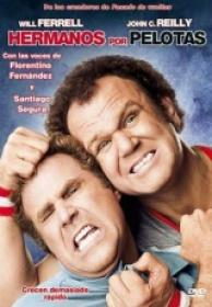 Hermanos por Pelotas [DVDrip][AC3 5.1 Spanish]