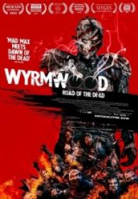 Wyrmwood La Carretera De Los Muertos 2014 [BDrip][x264][Castellano]