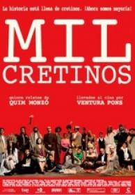 Mil Cretinos [DVDRIP AC3 5.1][Spanish][2011]