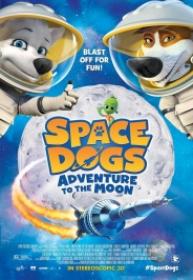 Space Dogs Aventura En El Espacio [BluRay Rip][AC3 5.1 Español castellano][2016]