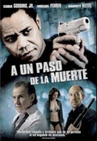 A Un Paso De La Muerte [DVDRIP][Spanish][2011]