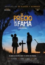 El Precio De La Fama [BluRay Rip][AC3 5.1 Español Castellano][2016]