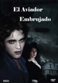 El Aviador Embrujado [DVDRIP][Spanish]