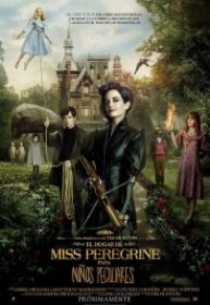 El Hogar De Miss Peregrine Para Niños Peculiares [BluRay Rip][AC3 5.1 Español Castellano][2016]