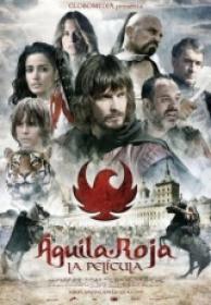 Aguila Roja La Pelicula [DVDRIP][Español Castellano]