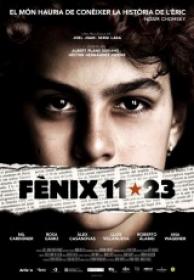 Fenix 11-23 [DVDRIP][Espñaol Castellano][2013]