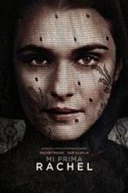 Mi Prima Rachel [BluRay Rip][AC3 5.1 Español Castellano][2017]