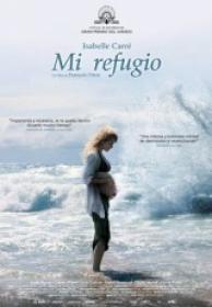 Mi Refugio [DVDRIP][Spanish AC3 5.1][2011]