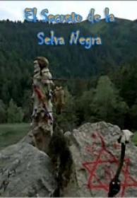 El Secreto de la Selva Negra [DVDRIP][Spanish][2011]