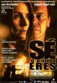 Se quien eres [DVDrip][Spanish]