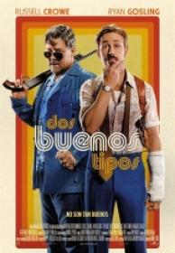 Dos Buenos Tipos [BluRayRIP][AC3 5.1 Español Castellano][2016]