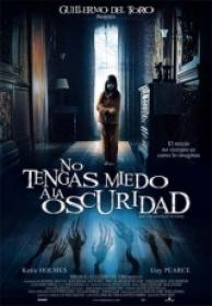 No Tengas Miedo a la Oscuridad [DVDRIP][Spanish AC3 5.1][2012]