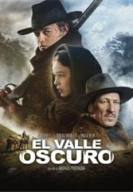 El Valle Oscuro [BluRayRIP][AC3 5.1 Español Castellano][2016]