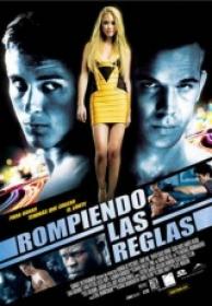 Rompiendo las reglas [DVDrip][AC3 5.1 Spanish]