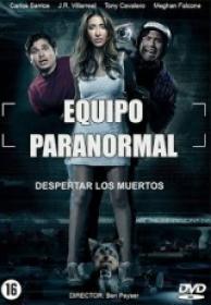 Equipo Paranormal [BluRay Rip][AC3 Español Castellano][2013]