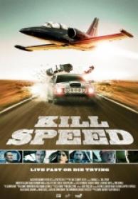 Kill Speed (Velocidad Mortal) [BluRayRIP][ Español Castellano][2013]