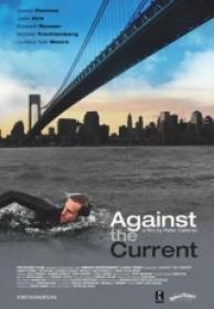 Againts The Current [DVDRIP][Spanish][2011]