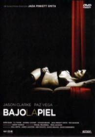 Bajo la Piel [DVDRIP][Spanish AC3 5.1]