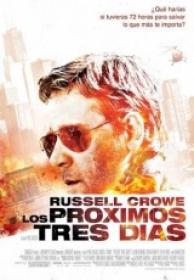 Los Proximos Tres Dias [DVDRIP][Spanish AC3 5.1][2011]