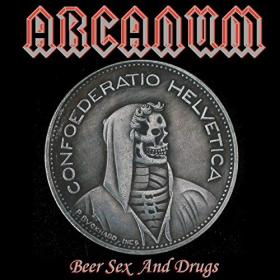 ArcanuM-2019-Beer, Sex And Drugs