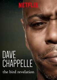 Dave Chappelle — Bird Revelation (2017)