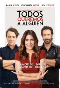 Todos Queremos A Alguien [BluRay Rip][AC3 2.0 Español Castellano][2017]