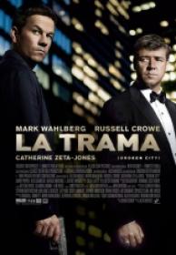 La Trama (Broken City) [BluRayRIP][AC3 2.0 Español Latino][2013]