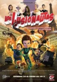 Los Ilusionautas [DVD Screener][Español Latino][2012]