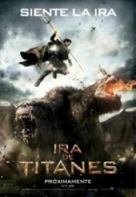 Ira de Titanes (Furia de Titanes 2) [BRRIP AC3 5.1][Spanish Latino][2012]