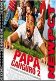 Papa Canguro 2 [DVDRIP][Spanish][2007]