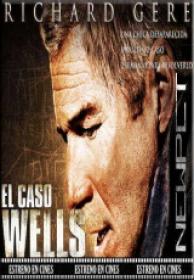 El Caso Wells [DVDRIP][Spanish][2007]