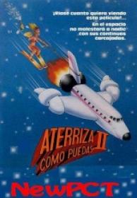 Aterriza como puedas II[DVD-Rip]