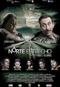 Norte Estrecho [BluRay Rip][AC3 2.0 Español Latino][2017]