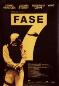 Fase 7 [BluRay RIP][Español Latino][2012]