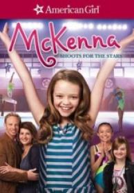 Mckenna Shoots for the Star [DVDrip][2012][Español Latino]