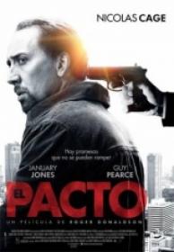 El Pacto (Seeking Justice) [DVDRIP][2012][Español Latino]