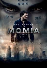 La Momia [TS Screener][Español Latino][2017]