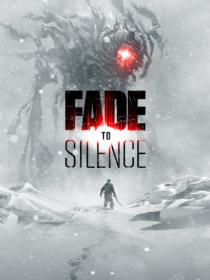 Fade to Silence  by xatab