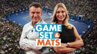 Roland Garros 2017  Game, Set & Mats