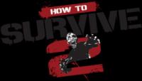 How to Survive 2 (Steam-Rip.Build Sep8.2016)Juk.v.Muravenike