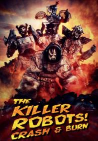 The Killer Robots Crash and Burn 2016 P WEB-DLRip 1.45GB_KOSHARA