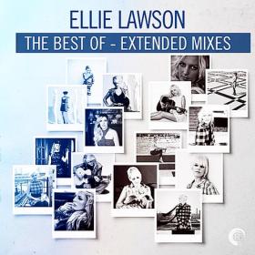 VA & Ellie Lawson The Best Of (Extended Mixes) (2018) WEB FLAC