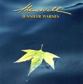 Jennifer Warnes - The Well (2001) (2003 Reissue) (320)