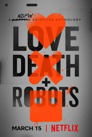 Love Death and Robots S01 WEB-DLRip