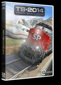 [R.G. Mechanics] Train Simulator 2014 - Steam Edition