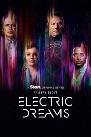 Philip K  Dick's Electric Dreams