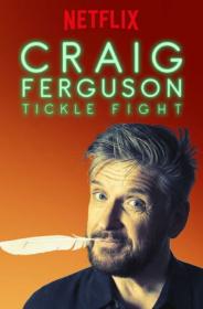 Craig Ferguson — Tickle Fight (2017)